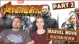 (First Time Watching) Marvel | Avengers Infinity War - Part 2 | Reaction | Review