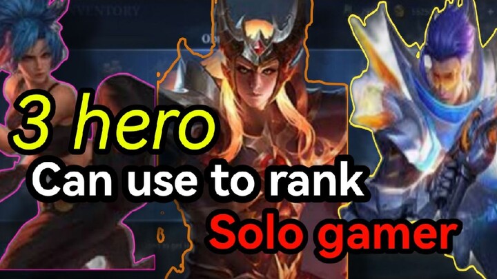 3 hero can use in solo rank