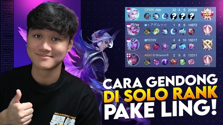 Cara Gendong Sendirian di Solo Rank Pake LING! Ilmu Micro & Macro Disini - Mobil