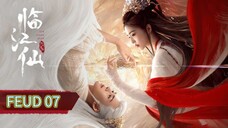 Eps 07 || 𝐅ēűԀ || Sub Indo