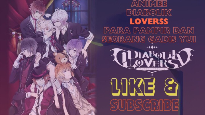 RIVEW ANIME DIABOLIK LOVERS🤗