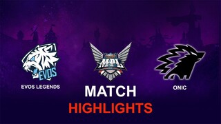 Onic vs EVOS Legends HIGHLIGHTS MPL ID S11 | EVOS vs ONIC