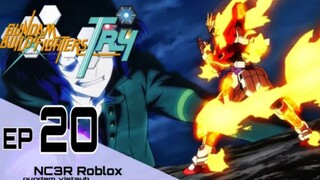 Gundam Build Fighters Try - Tập 20: Tinh thần kiên định