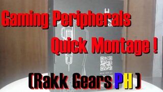 Quick Montage of my Gaming Peripherals (RakkGears PH)