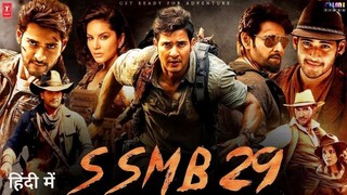 SSMB 29 2025 Full Movie