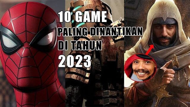 10 Game Yang Wajib Kalian Mainkan di Tahun 2023