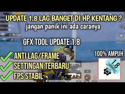 Cara Setting GFX Tool Pubg Mobile Versi Terbaru 1.8 Smooth Extreme Lancar Banget