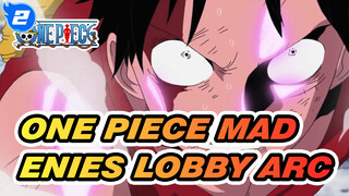 One Piece|Untuk favoritku Enies Lobby Arc_2