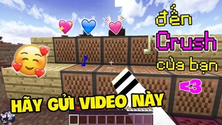 HÃY GỬI VIDEO NÀY ĐẾN CRUSH CỦA BẠN | VinhMC (.ver minecraft)