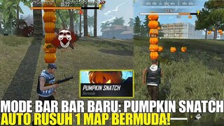 NEW MODE PUMPKIN SNATCH - MODE KHUSUS PLAYER BARBAR! FREE FIRE ADVANCE SERVER