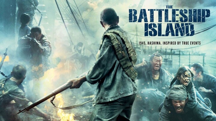 🇰🇷  군함도  The Battleship Island  2017  (INSPIRED BY TRUE EVENTS, English subtitled)