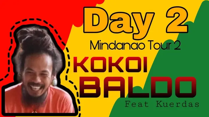 KOKOI BALDO X KUERDAS MINDANAO ROAD TOUR 2: CARMEN, DAVAO DEL NORTE LEG