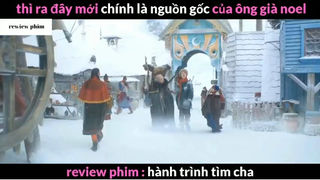 Tóm tắt phim Hành trình tìm cha phần 3 #phimhayreview