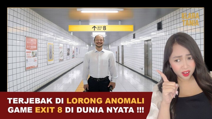#KompetisiKreasiUnggahan5 TERJEBAK DI LORONG ANOMALI, GAME EXIT 8 DI DUNIA NYATA!!! | Klara Tania