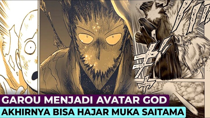 AKHIRNYA TERBONGKAR!!! KEKUATAN DARI GOD MEMBUAT GAROU AKHIRNYA BISA IMBANGI DAN HAJAR SAITAMA