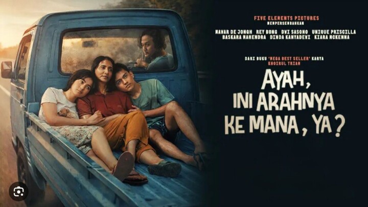 AYAH, INI ARAHNYA KEMANA YA???