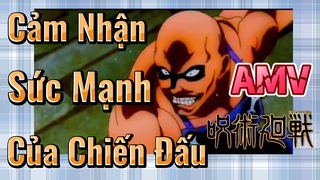 [Chú Thuật Hồi Chiến] AMV | Cảm Nhận Sức Mạnh Của Chiến Đấu