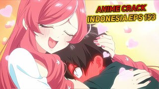 Aura keibuan nya kuat banget, jadi sayang | Anime Crack Indonesia Episode 153