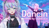 [Music]Cover Lagu Dancin, Tak Ada Orang yang Bisa Menolak Irama Ini!