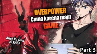 Berkultivasi lewat game dan akhirnya jadi sangat overpower part 3 | Raja Iblis Pembantaian |