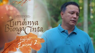 Luruhnya Bunga Cinta Episod 2