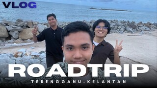 [ VLOG ] Jalan-jalan ke Terengganu & Kelantan 🇲🇾 Edition!!! (Last minit)