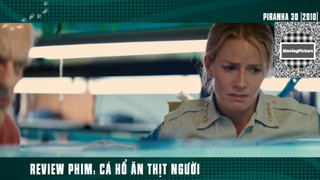(P5) Cá Hổ Tàn Bạo Ăn Thịt NGười #ReviewPhim