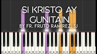 Mass Song: Si Kristo ay Gunitain (Fruto Ramirez, SJ) synthesia piano tutorial