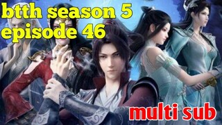 Batle Through The Heavens Season 5 Episode 46 Sub Indo