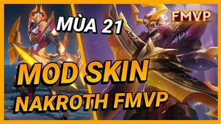 Hướng Dẫn Mod Skin Nakroth FMVP Mới Nhất Mùa 21 Full Hiệu Ứng Không Lỗi Mạng | Yugi Gaming