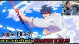 มหาเวทย์ผนึกมาร Jujutsu Kaisen Season 2 EPISODE 15 REACTION รีวิวหลังดู