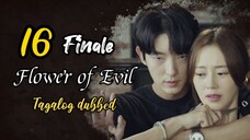 Title: Flower of Evil | Tagalog dubbed | kdrama (episode 16) Finale