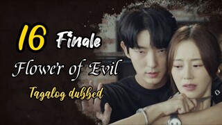 Title: Flower of Evil | Tagalog dubbed | kdrama (episode 16) Finale