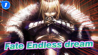 [Fate|Epic]Endless dream_1