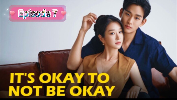 IT'S OKAY TO NOT BE OKAY Episode 7 English Sub