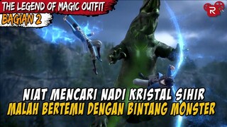 MENGHABISI BINATANG MONSTER DAN MENYELAMATKAN TEMAN TEMAN NYA - The Legend of Magic Outfit Part 2