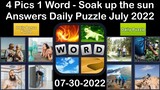4 Pics 1 Word - Soak up the sun - 30 July 2022 - Answer Daily Puzzle + Bonus Puzzle