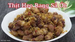 Thịt Lợn Rang Sả Ớt / Chilli and Lemongrass Pork Recipe - Vietnamese Food