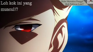 Fate/Zero - Rider Memaksa Panggil Roh Pahlawan Lain!!