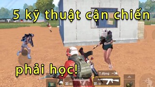 5 Kỹ thuật cận chiến không thể nào bỏ qua trong Pubg Mobile