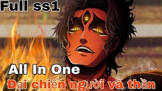 ALL IN ONE | ''Cuộc Chiến Giữa Người Và Thần'' | Tóm Tắt Anime Hay |  Record Of Ragnarok