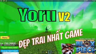 Sức Mạnh Món Vũ Khí "Đẹp Trai Nhất Game" Yoru V2 Khi Max Tất Cả Sẽ Khủng Khiếp NTN ???