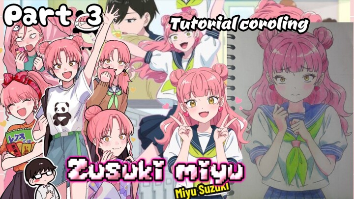 TUTORIAL COROLING Gambar karateker ( SUZUKI MIYU) Part terakhir
