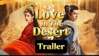 Love In The Desert [trailer]