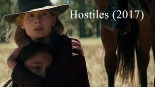 Hostiles (2017)