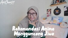 Fix ini anime paling mengguncang jiwa!!