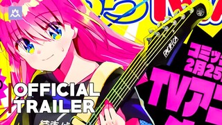 Bocchi the Rock! | Official Teaser Trailer