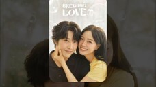 brewing love E01 sub indo