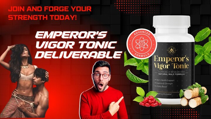 Emperor's Vigor Tonic REVIEW BIG WARNING! Emperor's Vigor Tonic Reviews -Emperor