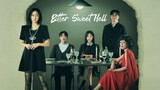Bitter Sweet Hell (2024) Eps 02  Sub Indo